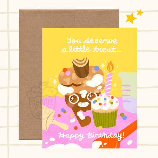 You Deserve a little Treat Card